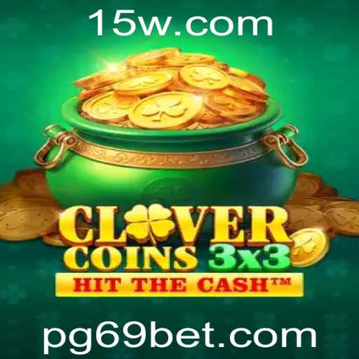 Descubra o Empolgante Jogo Clovercoin3x3 com 69bet