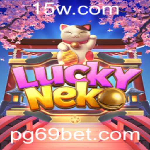 Descubra o Fascinante Mundo de LuckyNeko e a Experiência com 69bet