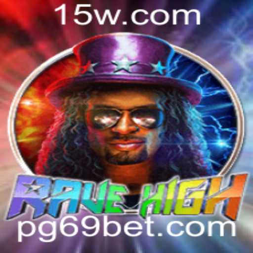 Explorando o Fascinante Mundo do Jogo RaveHigh com 69bet