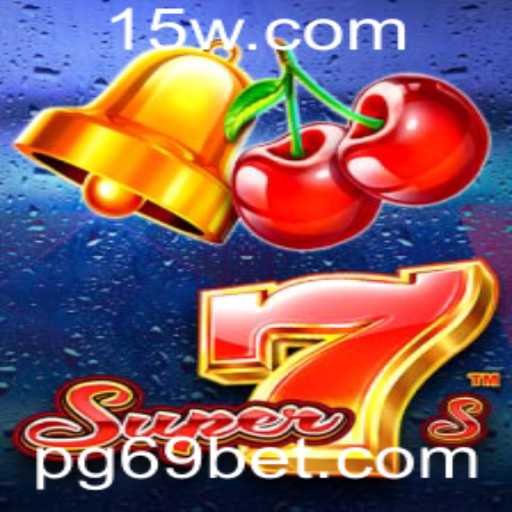 Descubra o Fascinante Mundo de Super7s e 69bet